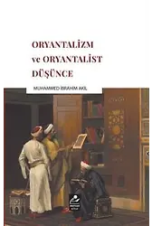 Oryantalizm Ve Oryantalist Düşünce