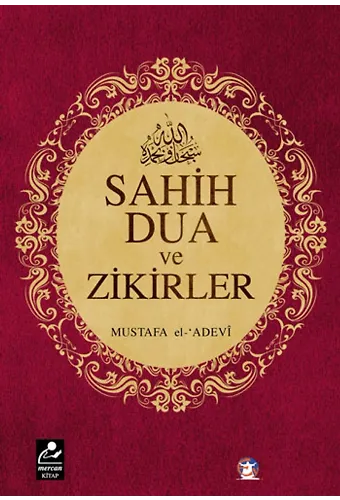 Sahih Dua Ve Zikirler (Cep Boy)