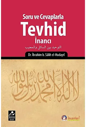 Soru Ve Cevaplarla Tevhid İnancı