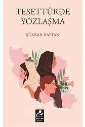 Tesettürde Yozlaşma