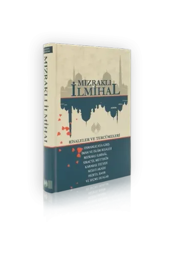 Mızraklı İlmihal Risaleler Ve Tercümeleri