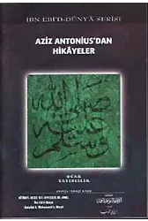 Aziz Antonius'dan Hikayeler