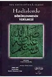 Hadislerde Böbürlenmenin Yerilmesi