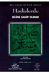 Hadislerde Diline Sahip Olmak