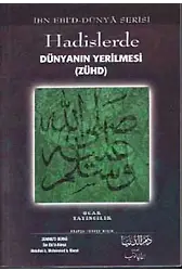 Hadislerde Dünyanın Yerilmesi (Zühd)