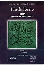 Hadislerde Hilim (Yumşak Huyluluk)
