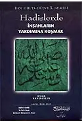 Hadislerde İnsanların Yardımına Koşmak