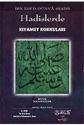 Hadislerde Kıyamet Korkuları