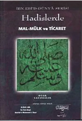 Hadislerde Mal-Mülk Ve Ticaret