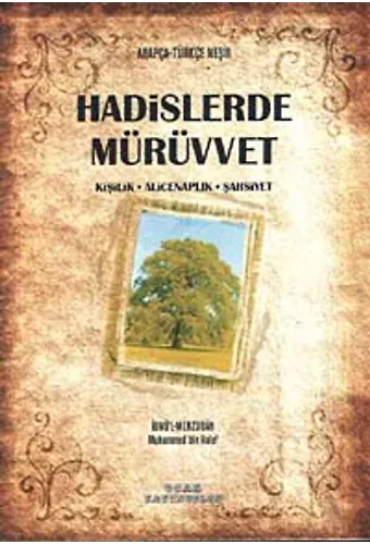 Hadislerde Mürüvvet Kişilik-Alicenaplik-Şahsiyet