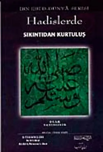 Hadislerde Sıkıntıdan Kurtuluş