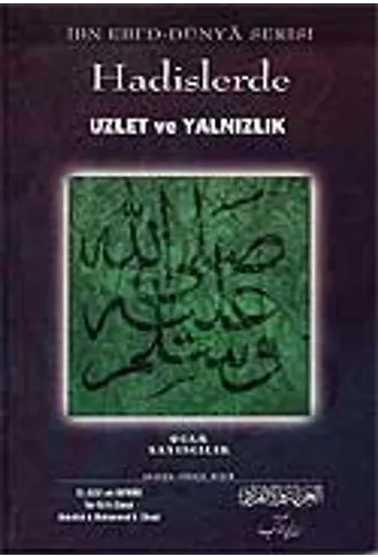 Hadislerde Uzlet Ve Yalnızlık