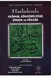 Hadislerde Yağmur, Gökgürültüsü, Şimşek Ve Rüzgar