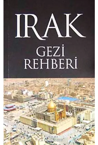 Irak Gezi Rehberi