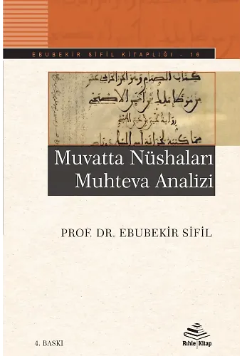 Muvatta Nüshaları Muhteva Analizi