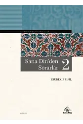 Sana Din'den Sorarlar 2 - Ebubekir Sifil