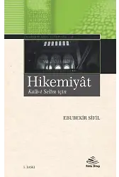 Hikemiyat (Kalbi Selim İçin) - Ebubekir Sifil