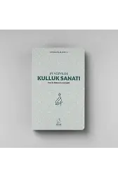 21. Yüzyılda Kulluk Sanatı