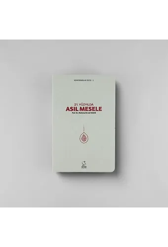 21. Yüzyılda Asıl Mesele (Cep Boy)