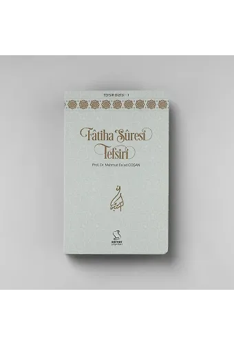 Fatiha Suresi Tefsiri