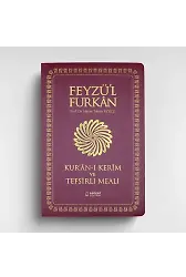 Feyzül Furkan Kuranı Kerim Ve Tefsirli Meali (Büyük Boy - İnce Cilt) Bordo