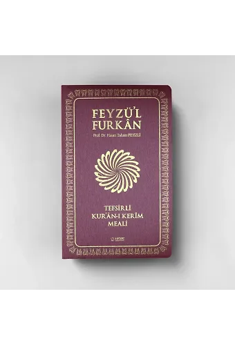 Feyzül Furkan Tefsirli Kuranı Kerim Meali (Orta Boy - İnce Cilt) Bordo