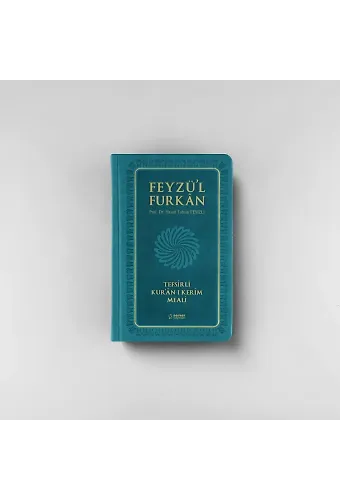 Feyzül Furkan Tefsirli Kuranı Kerim Meali (Sempatik Cep Boy - Ciltli) - Turkuaz