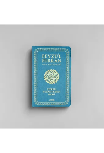 Feyzül Furkan Tefsirli Kuranı Kerim Meali (Sempatik Cep Boy - İnce Cilt) Turkuaz