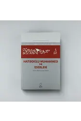 Hatiboğlu Muhammed Ve Eserleri