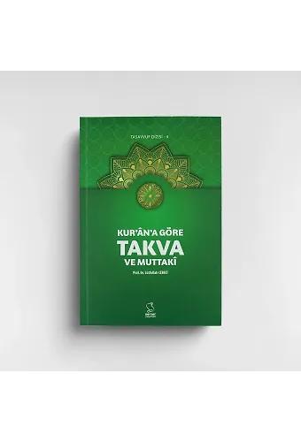 Kuran'a Göre Takva Ve Muttaki