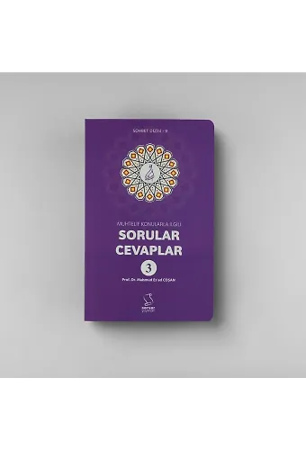 Muhtelif Konularla İlgili Sorular-Cevaplar - 3