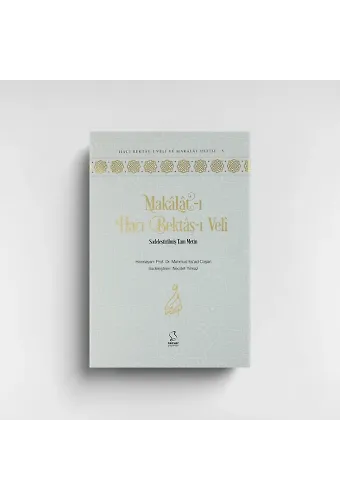 Makalat - Sadeleştirilmiş Tam Metin (Okuyucu Düzeyi)