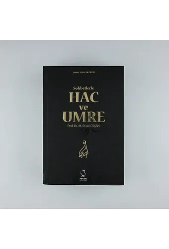Sohbetlerle Hac Ve Umre