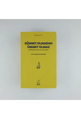 Sünnet Olmadan Ümmet Olmaz