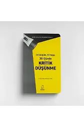İyi Düşün, İyi Yaşa 30 Günde Kritik Düşünme