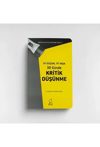 İyi Düşün, İyi Yaşa 30 Günde Kritik Düşünme