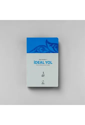 İdeal Yol - Başmakaleler - 4 (Cep Boy)