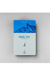 İdeal Yol (Başmakaleler-4)