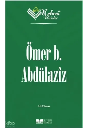 Nebevi Varisler 9 Ömer B. Abdülaziz