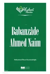 Nebevi Varisler 86 Babanzade Ahmed Naim
