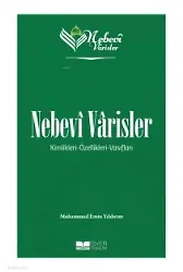 Nebevi Varisler 1 Kimlikleri - Özellikleri - Vasıfları