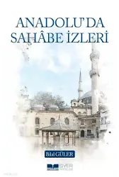 Anadolu'da Sahabe İzleri