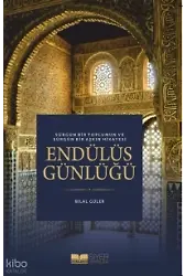 Endülüs Günlüğü;Sürgün Bir Toplumun Ve Sürgün Bir Aşkın Hikayesi