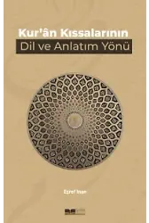 Kuran Kıssalarının Dil Ve Anlatım Yönü