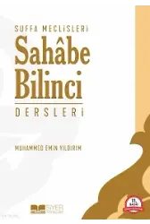 Suffa Meclisleri - Sahabe Bilinci Dersleri
