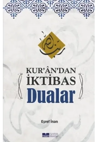 Kurandan İktibas Dualar