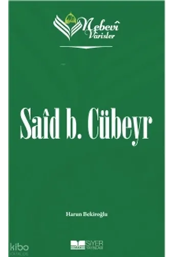 Nebevi Varisler 6 Said B. Cübeyr