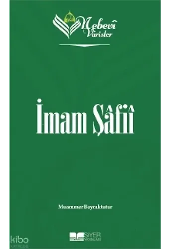 Nebevi Varisler 26 İmam Şafii