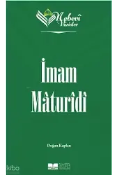 Nebevi Varisler 38 İmam Maturidi