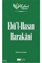Nebevi Varisler 42 Ebül Hasan Harakani